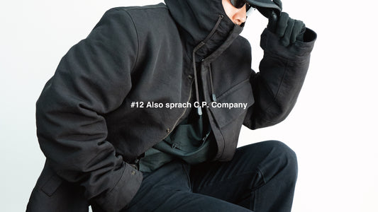 #12 Also sprach C.P. Company